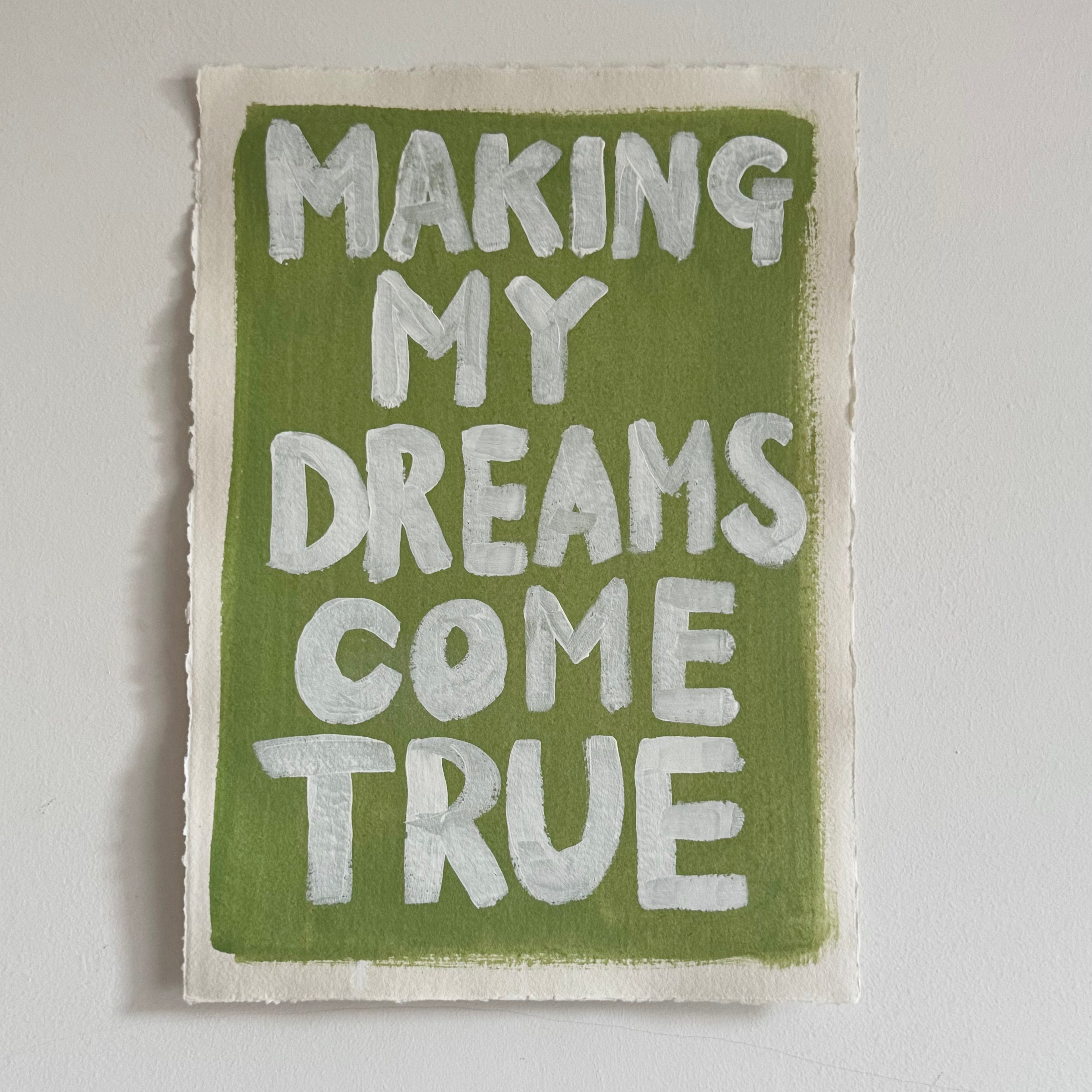 Dreams come true painting